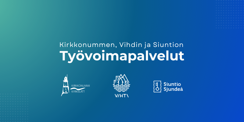 Kuvassa teksti Kirkkonummen, Vihdin ja Siuntion työvoimapalvelut sekä näiden kuntien logot.