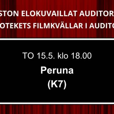 Bibliotekets filmkvällar i auditoriet. Tors 15.5 kl 18.00 Peruna (åldersgräns 7)